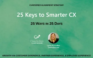 25 Keys to Smarter CX
