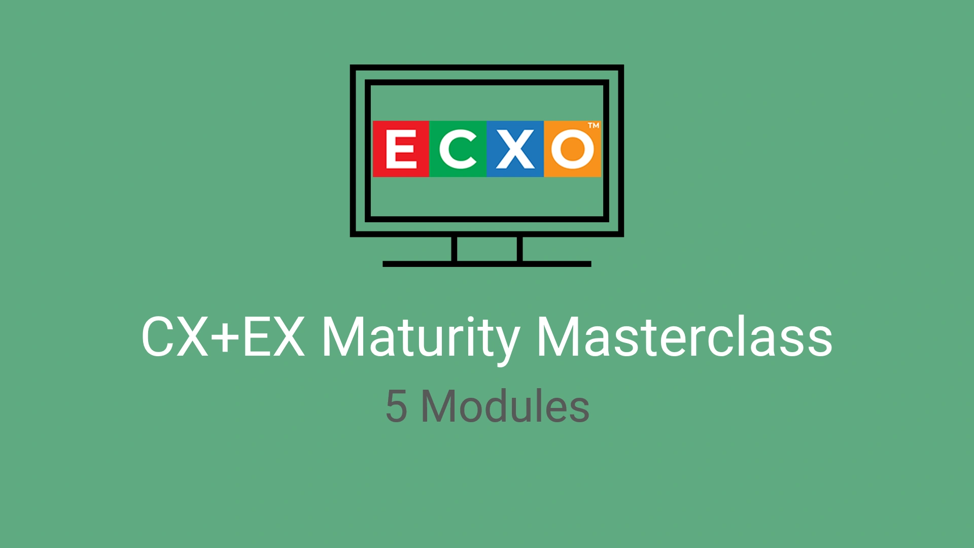 ECXO CX+EX Maturity