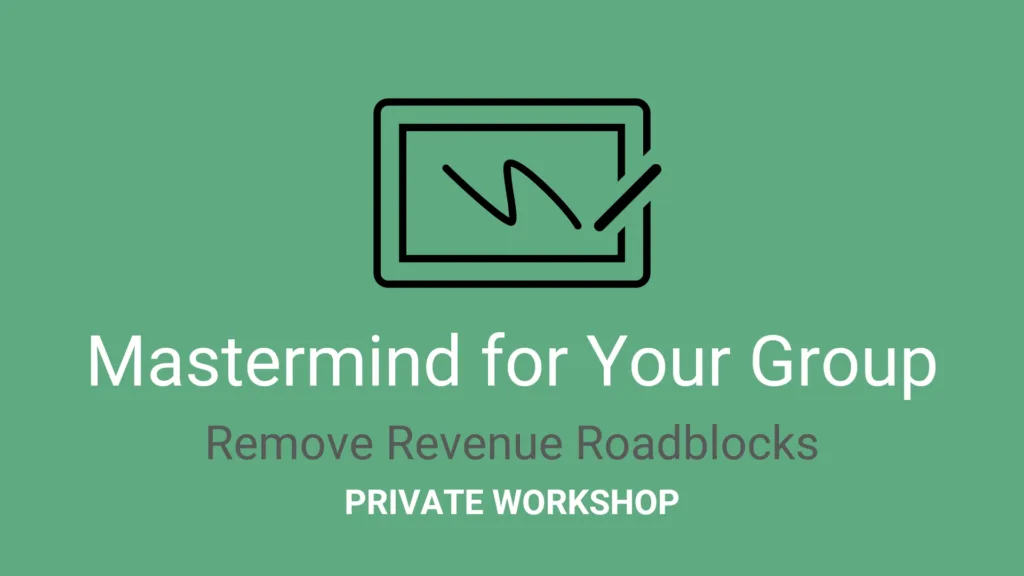 Leaders Mastermind for Your Group
