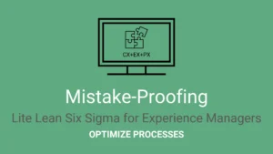 Mistake-Proofing