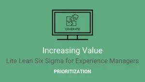 Use LSS to Increase XM Value in Prioriti...