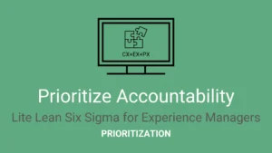 Prioritize Accountability