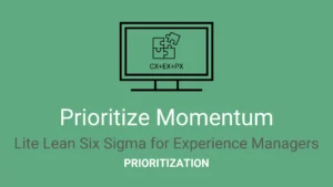 Prioritize Momentum
