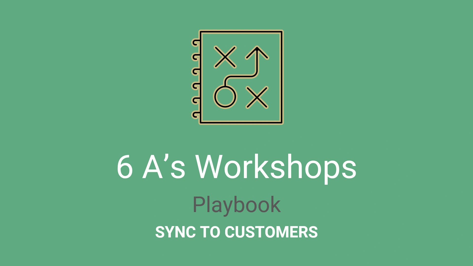 6A Workshops Playbook