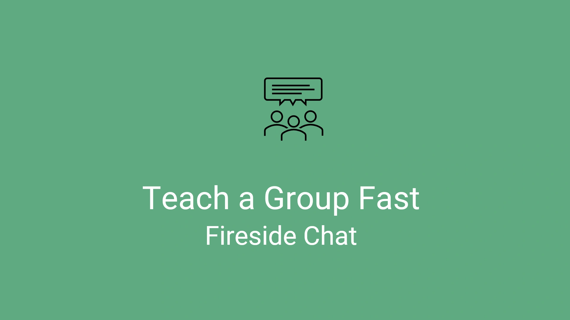 Fireside Chats Teach CX Fast to a Group