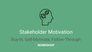 Stakeholder Motivation